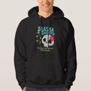 Alaska Ak State Rebellious Gardener Cute Skull Flo Hoodie