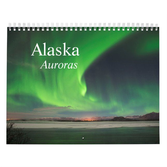 Alaska Aurora Calendar (Cover)