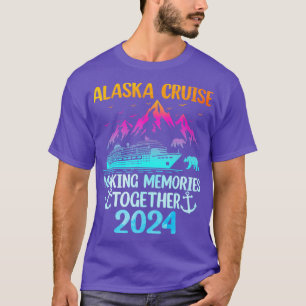 Alaska Cruise 2024 Making Memories Matching Family T-Shirt