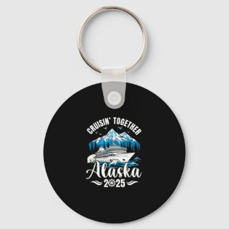 Alaska Cruise 2025 Cruisin Together Family Vacatio Key Ring
