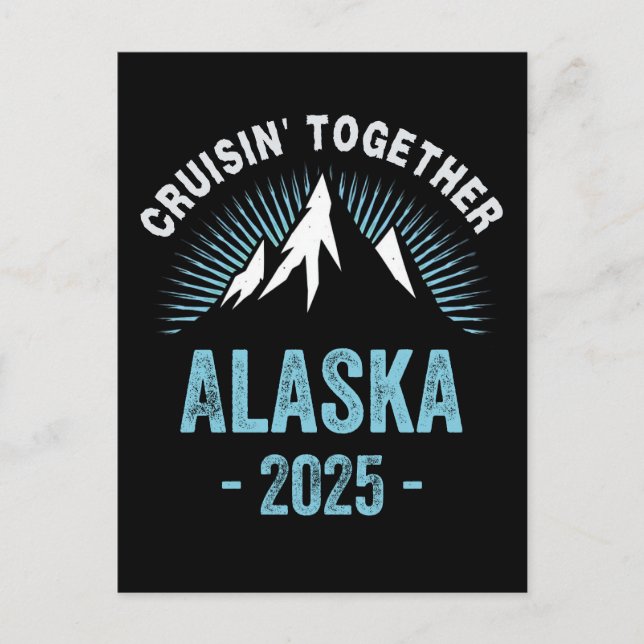 Alaska Cruise 2025 Family Friends Vacation Travel Postcard (Front)