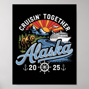 Alaska Cruise 2025 Family Summer Vacation Travel M Poster