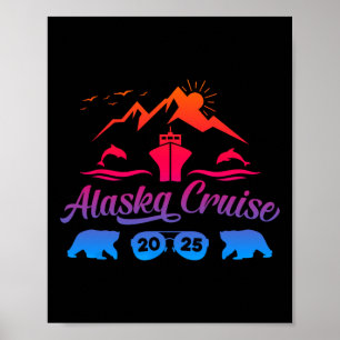 Alaska Cruise 2025 Family Summer Vacation Travel M Poster