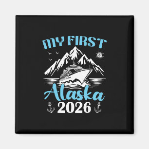 Alaska Cruise 2026 Cruisin Together Family Matchin Magnet