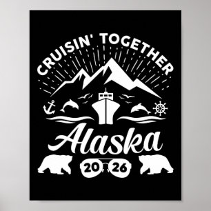 Alaska Cruise 2026 Family Summer Vacation Travel M Poster