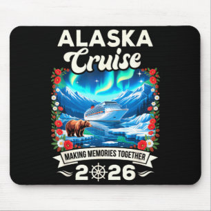 Alaska Cruise 2026 Matching Family and Friends Mouse Pad