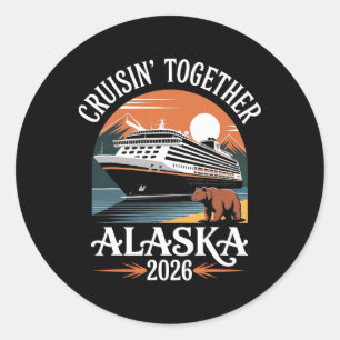 Alaska Cruise 2026 Matching Family Men Women Kids  Classic Round Sticker