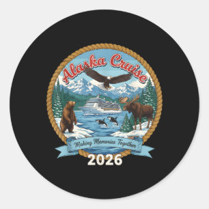 Alaska Cruise 2026 Matching Friends and Family Classic Round Sticker