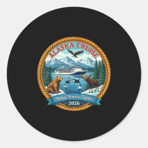 Alaska Cruise 2026 Matching Friends And Family Gro Classic Round Sticker