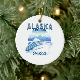 Alaska Cruisin' 2024 Ceramic Ornament
