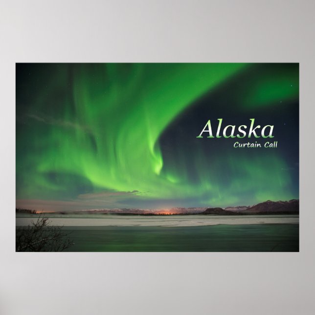 Alaska Curtain Call Poster (Front)