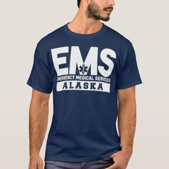Alaska EMS Emergency Medical Services EMT Tech T-Shirt (Front)