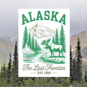 Alaska Est. 1959 The Last Frontier with Moose Postcard