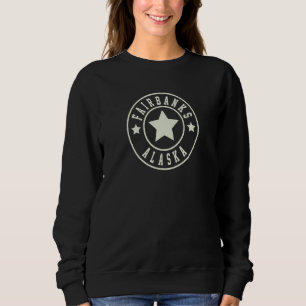 Alaska Fairbanks Retro Vintage Sweatshirt