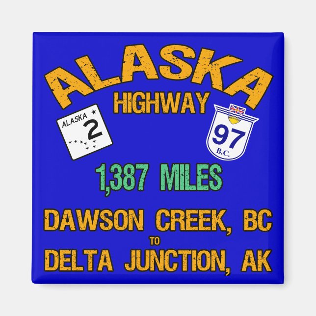 Alaska Highway Magnet (Front)