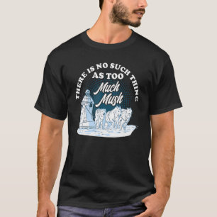 Alaska Husky Sledding Sled Dog Racing Dog Sled Rid T-Shirt