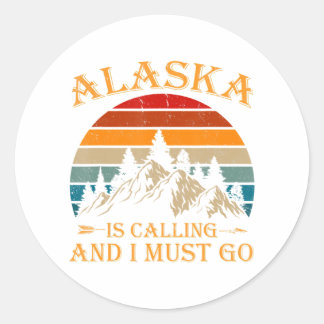 Alaska Is Calling Retro Vintage Mountains Nature Classic Round Sticker