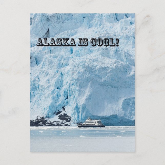 Alaska is cool! postcard (Front)