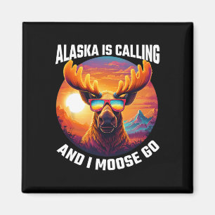 Alaska Moose Tourist Travel Funny Moose Adventure Magnet