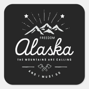 Alaska Mountains are Calling I Must Go Mono-Dark Square Sticker