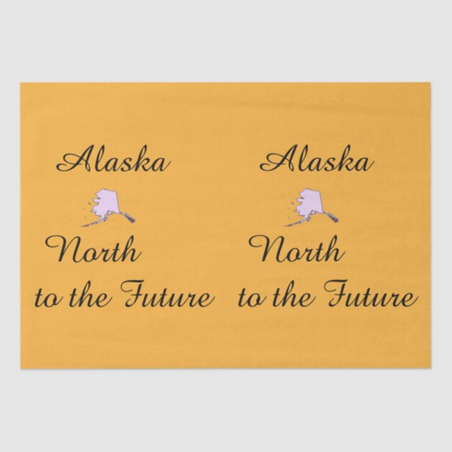 Alaska North to the Future Tissue Paper (Front)