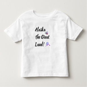 Alaska the Great Land with Flower and Map  Toddler T-Shirt