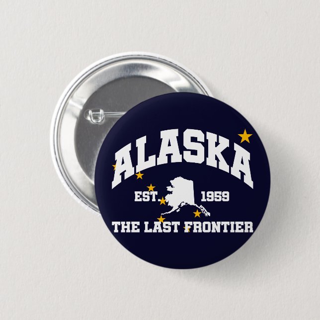 Alaska,The Last Frontier 6 Cm Round Badge (Front & Back)