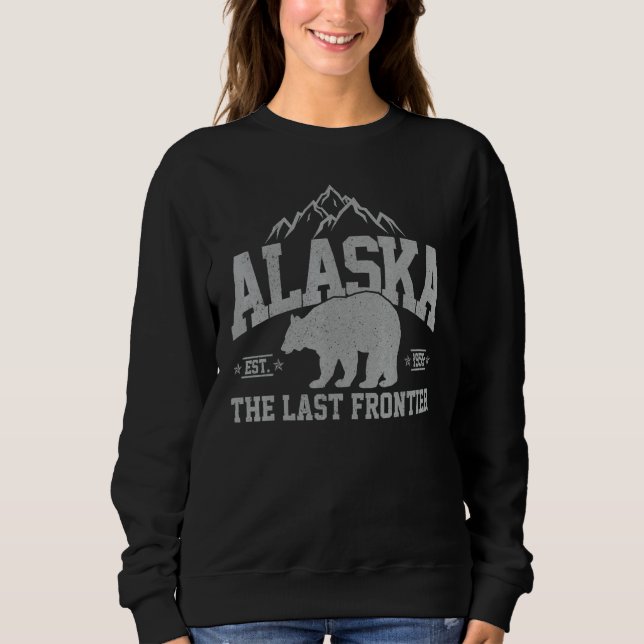 Alaska The Last Frontier EST 1959 Grizzly Bear Mou Sweatshirt (Front)