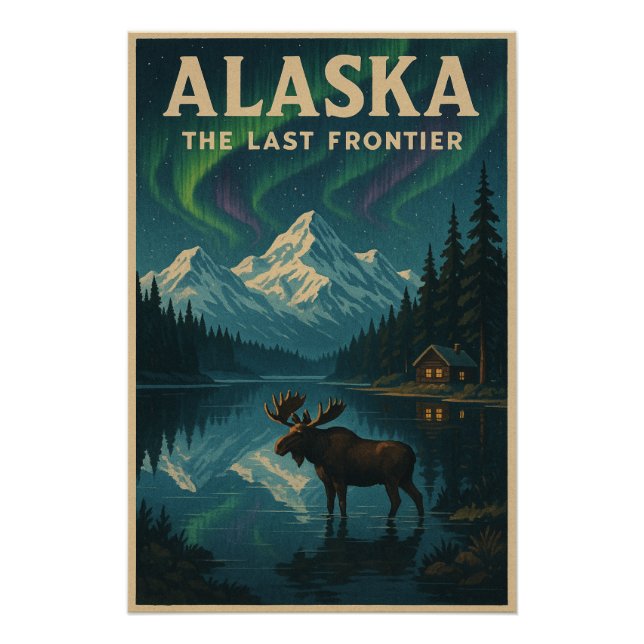 Alaska – The Last Frontier Poster (Front)