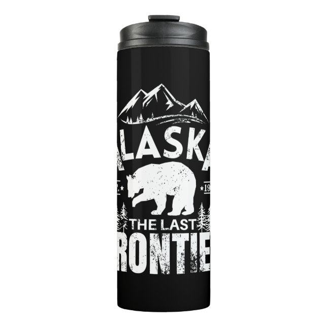 Alaska The Last Frontier Thermal Tumbler (Front)