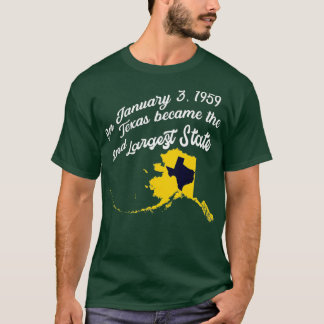 Alaska vs Texas Funny Alaska T-Shirt