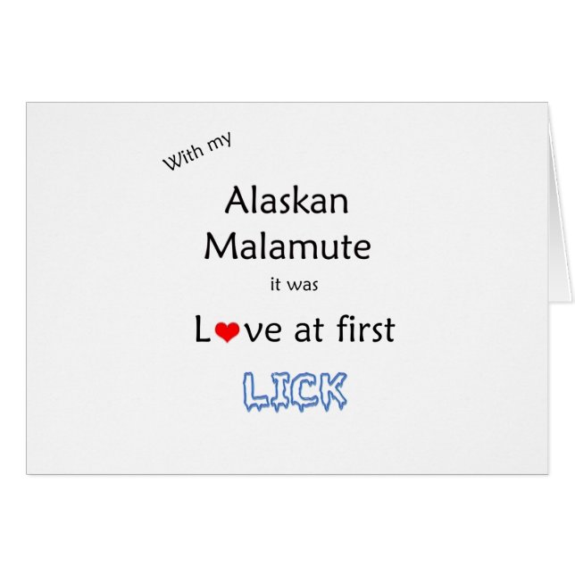 Alaskan Malamute Lick Design (Front Horizontal)