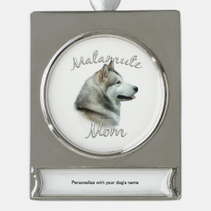 Alaskan Malamute Mum 2 Silver Plated Banner Ornament
