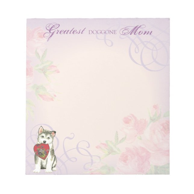 Alaskan Malemute Heart Mum Notepad (Front)