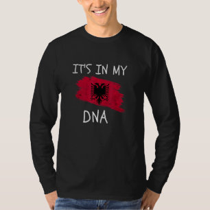 Albania Country Flag It's in my DNA Proud Patrioti T-Shirt