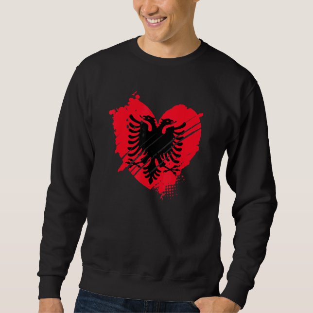 Albania Flag I Love It Is In My Dna For Albanians Sweatshirt (Front)
