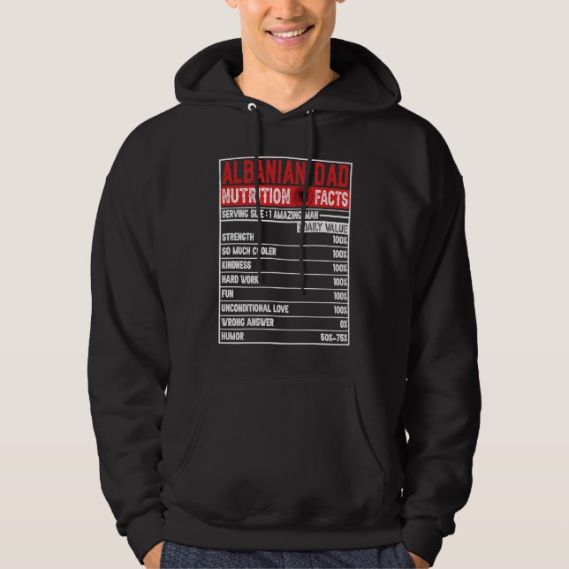 Albanian Dad   Dad Hero Nutritional Father's Day Hoodie (Front)