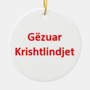 albanian gëzuar krishtlindjet ceramic ornament