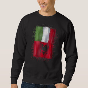 Albanian Italian Love Albania And Italy Sweatshirt