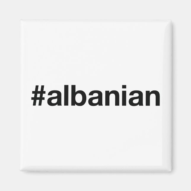 Albanian Magnet (Front)