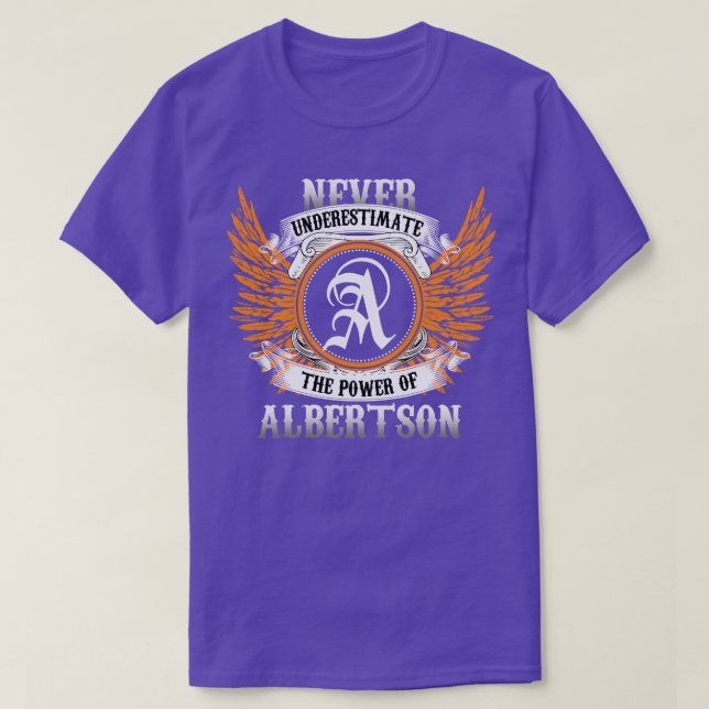 Albertson Name Shirt Never Underestimate The Power (Design Front)