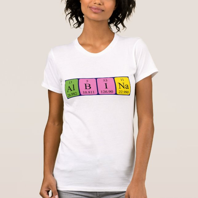 Albina periodic table name shirt (Front)