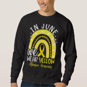 Albinism Awareness Rainbow In June We Wear Yellow Sweatshirt