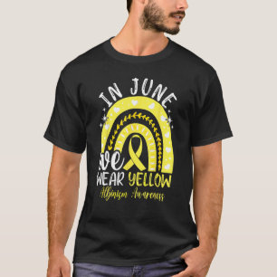Albinism Awareness Rainbow In June We Wear Yellow T-Shirt