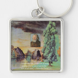 Albrecht Durer "Sum Of Man" Wisdom Quote Gifts Key Ring