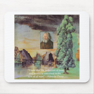 Albrecht Durer "Sum Of Man" Wisdom Quote Gifts Mouse Pad