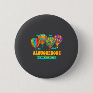 Albuquerque Balloon Festival New Mexico Fiesta  6 Cm Round Badge