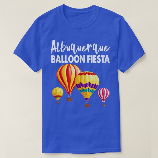 Albuquerque Balloon Fiesta Ballooning Festival  T-Shirt (Design Front)