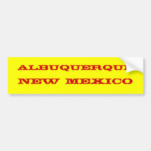 ALBUQUERQUE, NEW MEXICO BUMPER STICKER