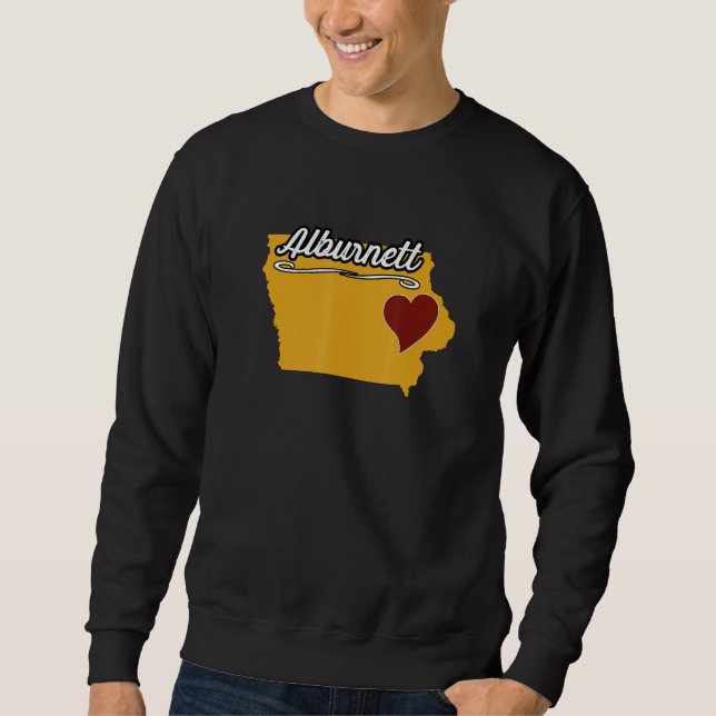 ALBURNETT IOWA IA USA Cute Souvenir Merch  US City Sweatshirt (Front)